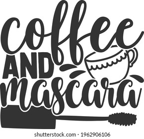 Coffee And Mascara - Coffee design