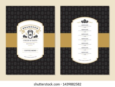 Coffee menu design template flyer for bar or cafe with offee shop logo cup symbol and vintage typographic decoration elements. Vector Illustration.