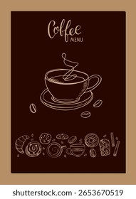 Menu café. Cartão tipográfico desenhado à mão com xícara de café e produtos de padaria. Fundo de bebida quente. Café Haus, café, cartão de bebida do restaurante, menu. Ilustração vetorial para cartaz, publicidade.