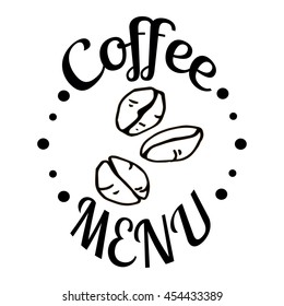 Coffee menu label, logo, emblem. Vector illustration. Coffee beans.