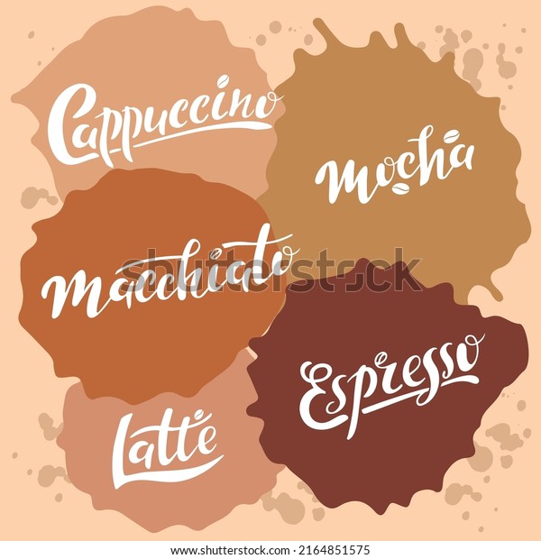 Coffee menu. Lettering set for cafe shop design.\
Coffee to go. Modern coffee calligraphy cappuccino macchiato mocha\
latte espresso. Hand drawn vector illustration for cafe shop\
restaurant. Banner card