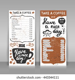 Coffee menu set. 2 paper cards on gray background. Hand drawn design with lettering. Take a coffee and have a nice day! Vector template.