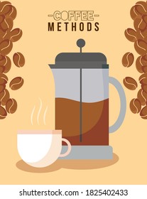 coffee methods with french press cup and beans design of drink caffeine breakfast and beverage theme Vector illustration