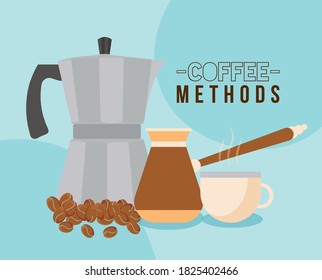 coffee methods with turkish pot cup kettle and beans design of drink caffeine breakfast and beverage theme Vector illustration