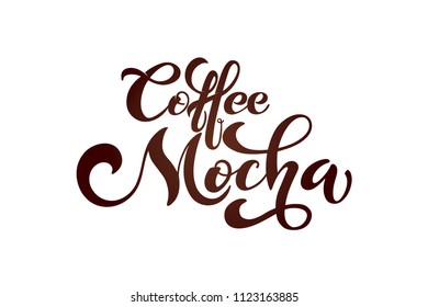 Coffee Mocha logo. Types of coffee. Handwritten lettering design elements. Template and concept for cafe, menu, coffee house, shop advertising, coffee shop. Vector illustration.