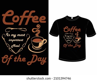 Coffee is the most important meal