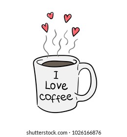 Coffee. A mug with coffee. Hot drink. I love coffee. Nice illustration. Vector on white background. Americano, cappuccino, latte, espresso, mocha.