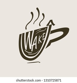 coffee mug logo. wake up - vector illustration