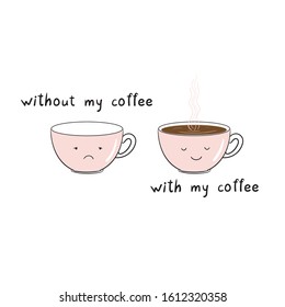 Coffee mug, no coffee mug. Vector illustration. Espresso, cappuccino, latte.
