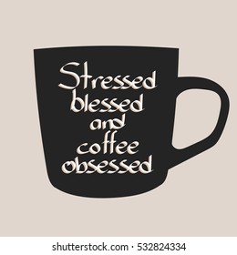 coffee mug slogan for print