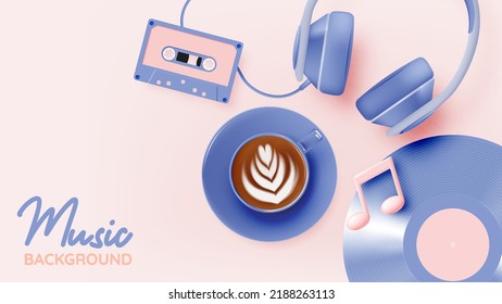 Coffee and music objects for relaxing time in 3d reailstic art vector pastel illustration
