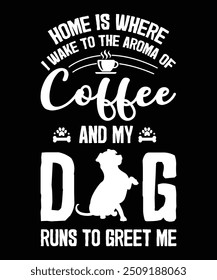 Kaffee und mein Hund Typografische Beschriftung vertikale Design-Vorlage Poster, Kleidung, Becher, Tasche, und Merchandise.
