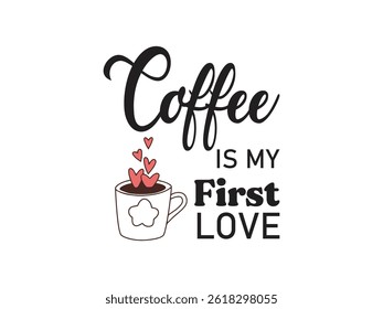 Coffee is my first love, Sunbeams and coffee, First coffee then data I got a break, Okey but first coffee,