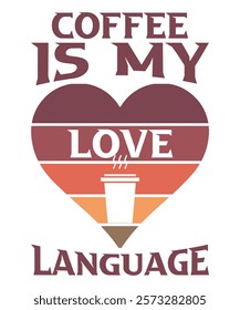 Coffee is my love language" can be interpreted as a way to express affection through the act of sharing a cup of coffee with someone special. It symbolizes connection and intimacy.