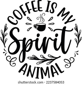 Coffee Is My Spirit Animal eps
