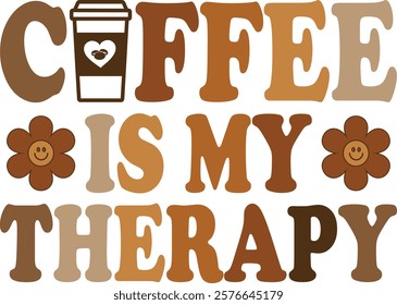 Coffee Is My Therapy Retro Typography T-Shirt Design