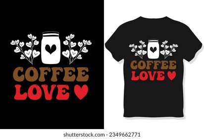 coffee is my valentine
love is coffee
coffee love
i love dog and coffee