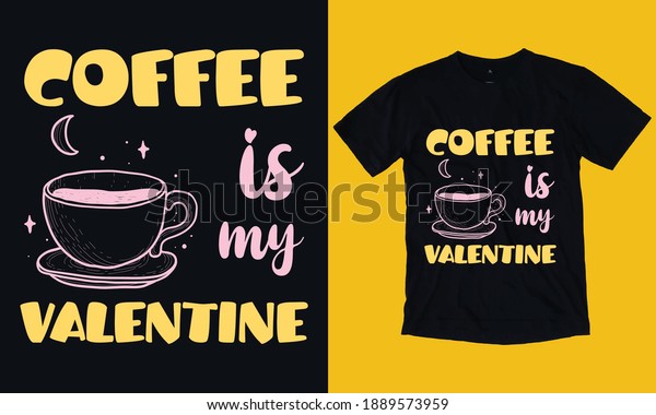 Free Free 311 Coffee Is My Valentine Svg Free SVG PNG EPS DXF File