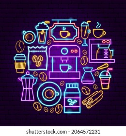 Coffee Neon Concept. Vector Illustration of Cafe Promotion.