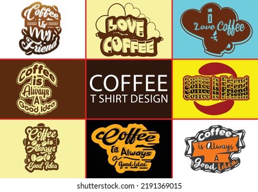 Coffee new t shirt and sticker design template set