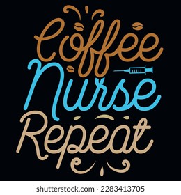 Diseño de camisetas tipográficas repetidas por enfermera de café