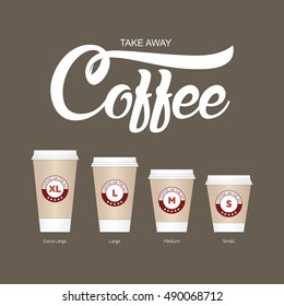 Coffee on the go cups. Different sizes of take away paper coffee cups vector illustration. 