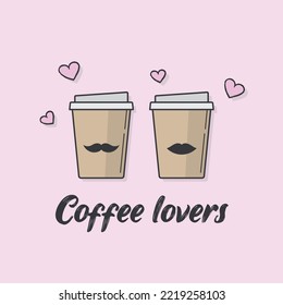 Coffee paper cup couple in love. Coffee lovers for Valentine's day vector illustration design.