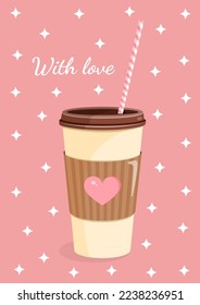 Kaffeepapier-Tasse mit Herz für Postkarte, Textilien, Dekoration, Poster, Banner. Vektorgrafik einer Plastiktasse mit Stroh. Grußkarte für den Valentinstag und andere Feiertage.