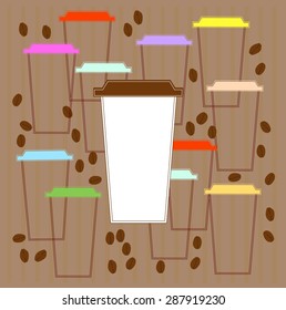 Coffee paper cups and beans. Different cups of coffee. Paper cups with different covers. Take Out Food, Coffee - Drink. Vector illustration