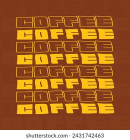 Coffee pattern lettering typographic Tshirt design template.