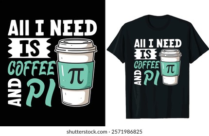 Coffee and Pi T-Shirt Design