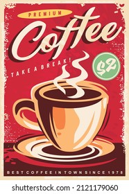 Coffee poster decoration for cafe bar or restaurant. Retro flyer or banner design with hot beverage. Cup of coffee vector illustration on old paper texture.