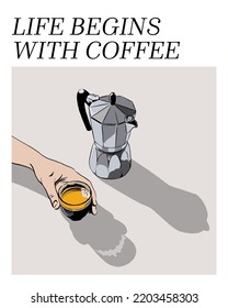 Coffee poster design. Moka pot and cup of espresso in hand.