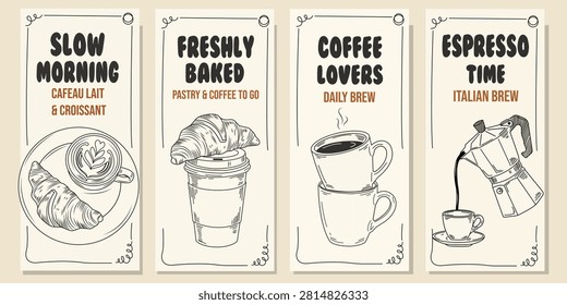 Coffee Poster Set With Slow Morning Freshly Baked Coffee Lovers And Espresso Time Line Art Design For Cafe Menu