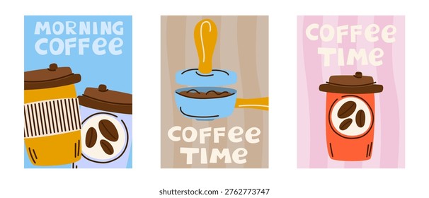 Coffee posters set for cafe decor. Morning coffee take away cup and portafilter clipart. Coffee time lettering illustration for kitchen print.