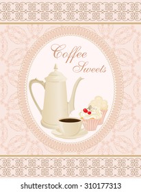 Coffee pot, Cup of coffee and a cake.