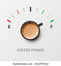 Coffee Power. Vector 3d Realistic Black Mug with Milk Foam Coffee and Fuel Gauge. Vapuccino, Latte. Concept Banner with Coffee Cup and Phrase about Coffee. Design Template. Top View - Shutterstock ID 2012975522