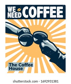 coffee propaganda style art poster design