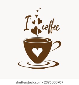 Coffee quote design with a cup. Coffee calligraphy print for tshirt, sticker. I love coffee typography. Stock vector.