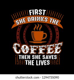 Cita. Primero bebe el café y después salva las vidas