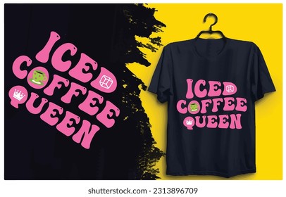 Coffee quote new typography design for t-shirt, cards, frame artwork, phone cases, bags, mugs, stickers, tumblers, print etc.