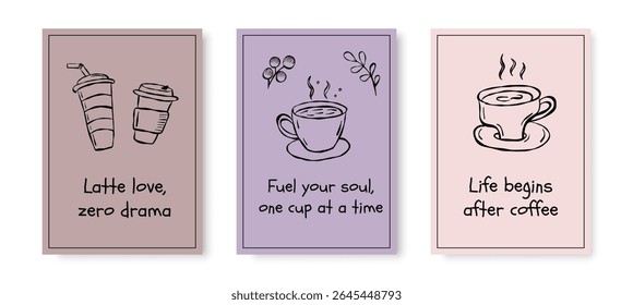 Coffee Quote Posters with Hand Drawn Illustrations