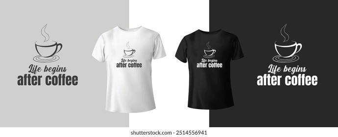 Coffee quote typography t-shirt design. Vector illustration design for fashion graphics, t shirt prints. slogan text. Vintage typography drawing. Typography quote for both black and white t-shirt.