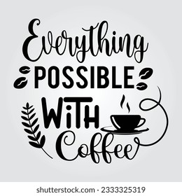 Arte de diseño vectorial Coffee Quote