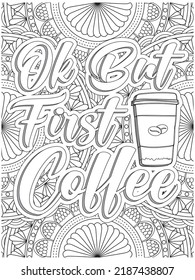 Coffee Quotes Coloring Book Page Stock Vector (Royalty Free) 2187438807 ...