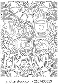 Coffee Quotes Coloring Book Page Stock Vector (Royalty Free) 2187438813 ...