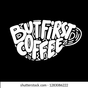 Coffee quotes . Decorative letter. Hand drawn lettering. Quote. Vector hand-painted illustration. Decorative inscription. Morning coffee. Coffee break. Vintage illustration