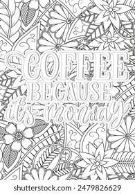  Coffee Quotes Flower Coloring Page Beautiful black and white illustration for adult coloring book