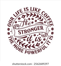 Coffee Quotes Lettering t shirt design Vector - Vintage Coffee Typography Art
