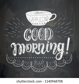 Coffee quotes on the chalk board. Vector hand-drawn lettering . Decoration for restaurant and bar.
